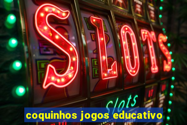 coquinhos jogos educativo